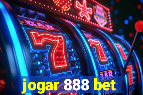 jogar 888 bet